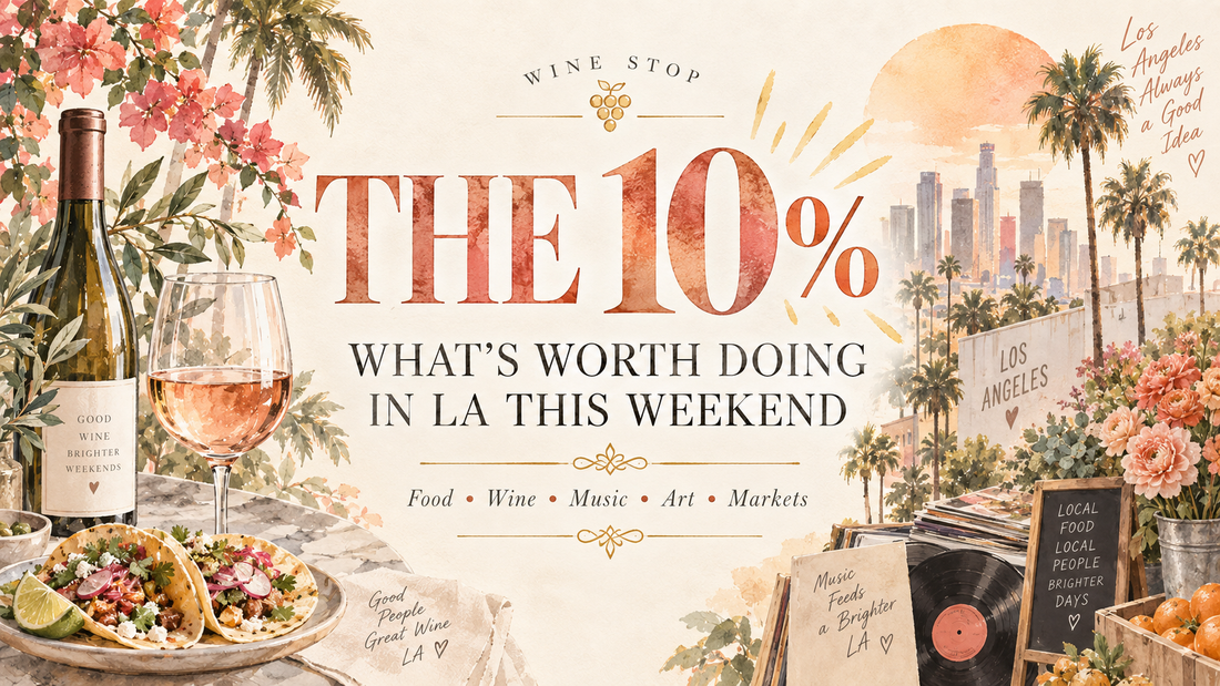 The 10%: What's Worth Doing In LA This Weekend